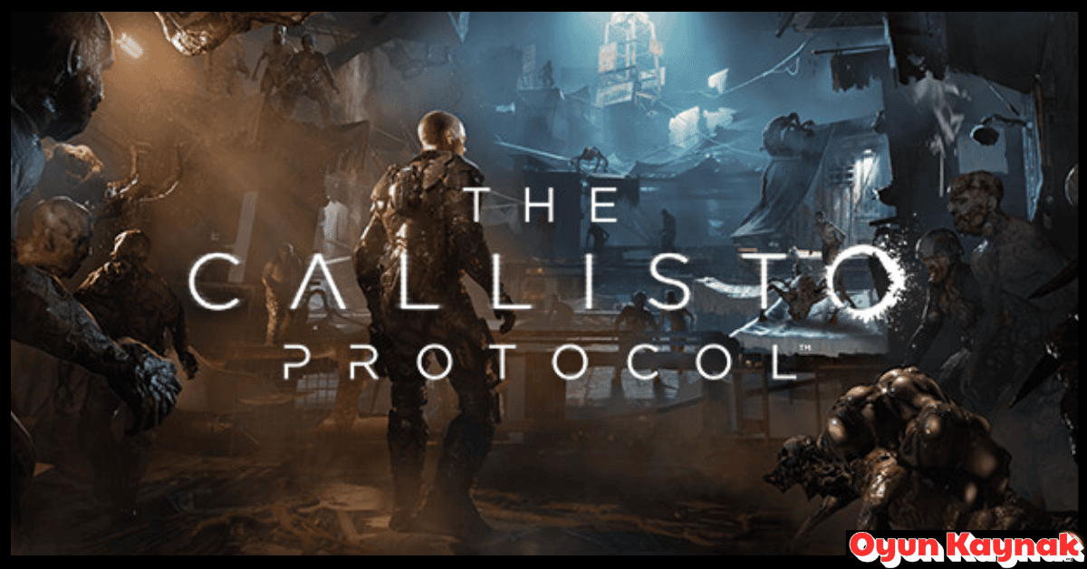 Callisto Protocol